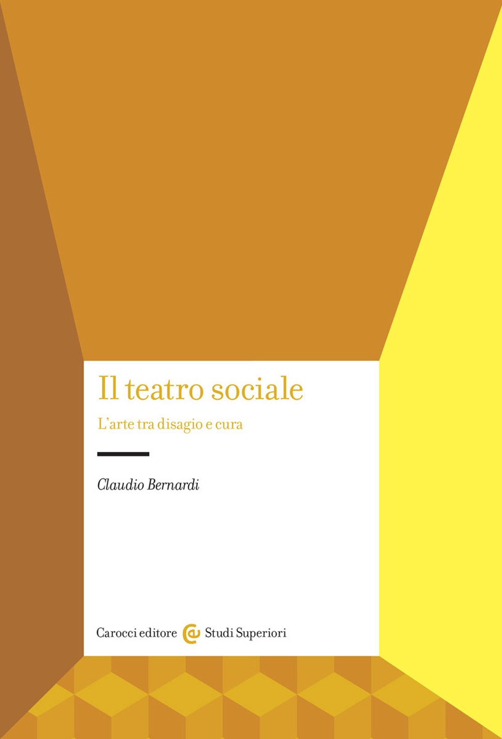 Il teatro sociale. L'arte tra disagio e cura