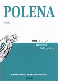 Polena. Rivista italiana di analisi elettorale (2004). Vol. 1