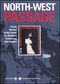 North-West Passage (2004). Vol. 1