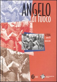 Angelo di fuoco (2004). Vol. 5