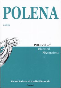 Polena. Rivista italiana di analisi elettorale (2004). Vol. 2