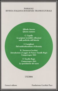 Passaggi (2004). Rivista italiana di scienze transculturali. Vol. 7