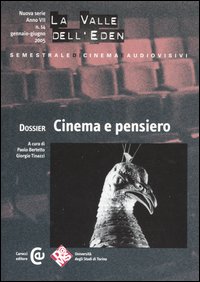 La valle dell'Eden (2005). Vol. 14: Dossier cinema e pensiero