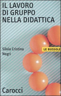 Il lavoro di gruppo nella didattica