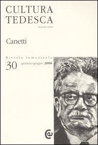 Cultura tedesca. Ediz. multilingue. Vol. 30: Canetti