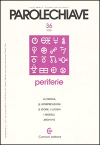 Parolechiave (2006). Vol. 36: Periferie