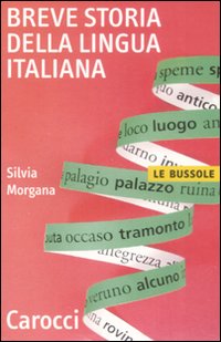 Breve storia della lingua italiana