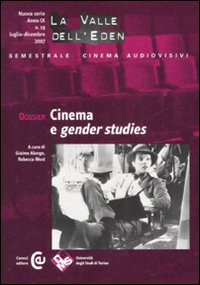 La valle dell'Eden (2007). Ediz. bilingue. Vol. 19: Cinema e gender studies