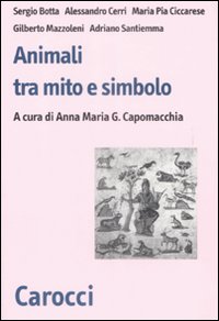 Animali fra mito e simbolo