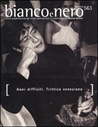 Bianco e nero (2009). Vol. 563