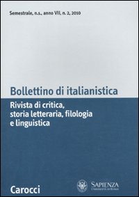 Bollettino di italianistica. Rivista di critica, storia letteraria, filologia e linguistica (2010). Vol. 2