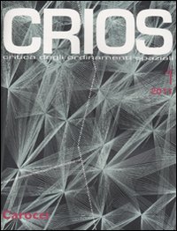Crios. Critica degli ordinamenti spaziali (2011). Vol. 1