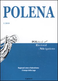 Polena. Rivista italiana di analisi elettorale (2010). Vol. 1