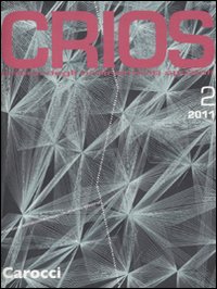 Crios. Critica degli ordinamenti spaziali (2011). Ediz. bilingue. Vol. 2
