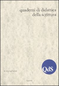 QdS. Quaderni di didattica della scrittura vol. 13-14 (2010)
