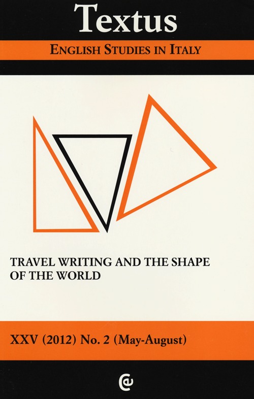 Textus. English studies in Italy (2012). Vol. 2: Travel writing and the shape of the world