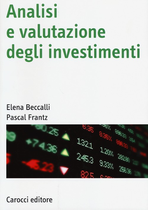 Analisi e valutazione degli investimenti