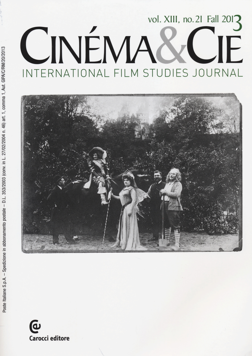 Cinéma & Cie. International film studies journal. Ediz. inglese e francese. Vol. 21