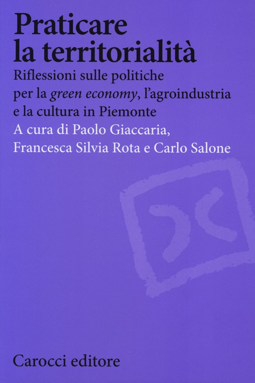 Praticare la territorialità. Riflessioni sulle politiche per la 