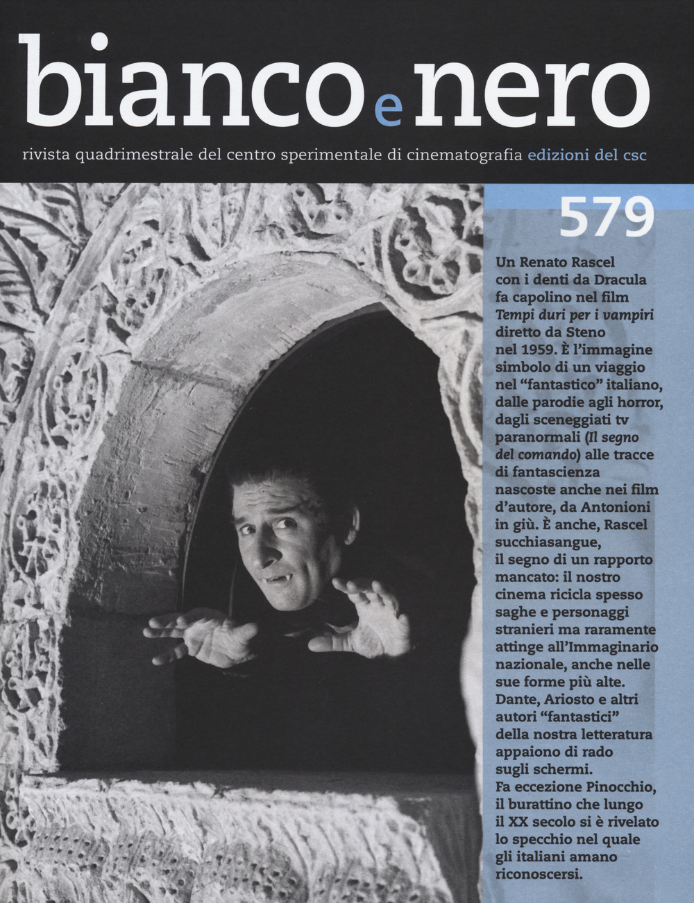 Bianco e nero (2014). Vol. 579