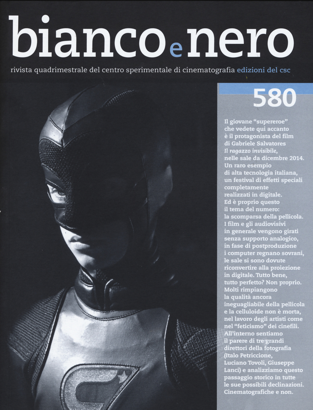 Bianco e nero (2014). Vol. 580