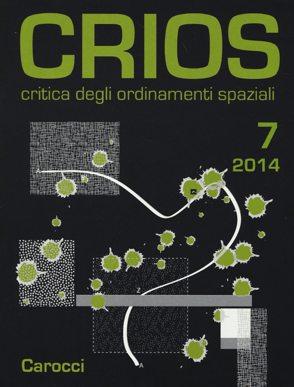 Crios. Critica degli ordinamenti spaziali (2014). Vol. 7