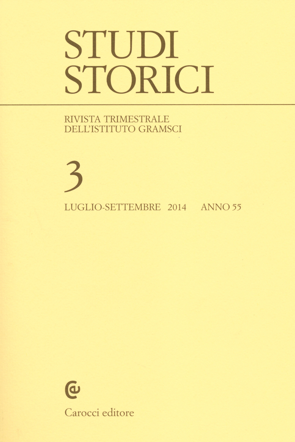 Studi storici (2014). Vol. 3