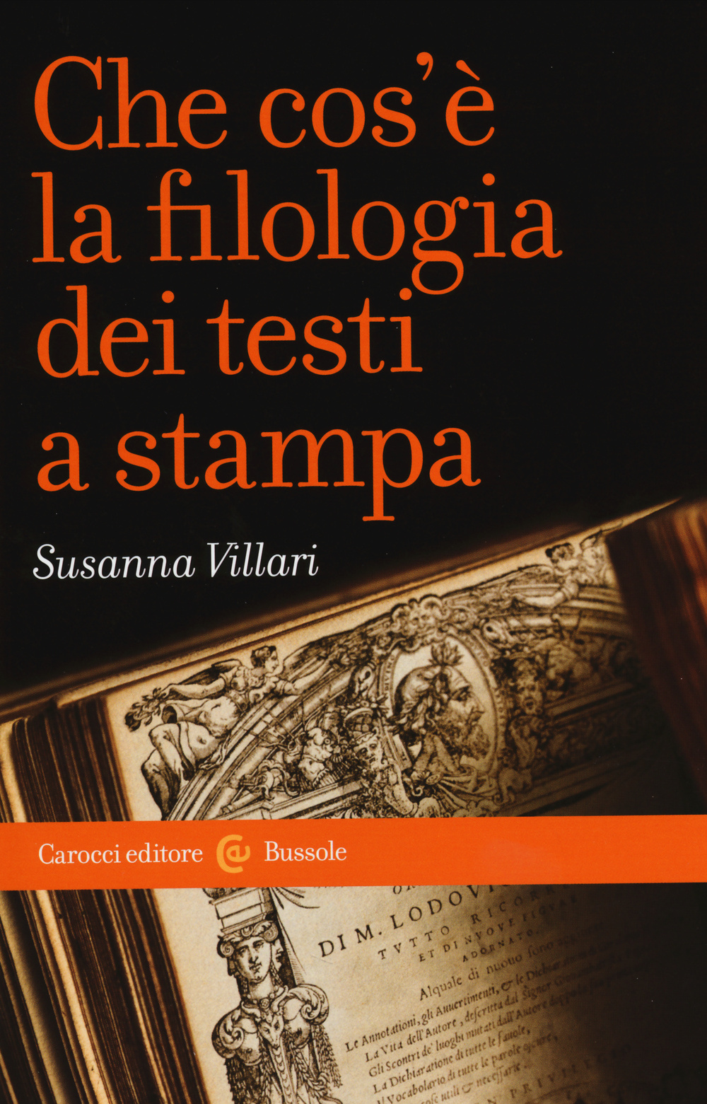 Che cos'è la filologia dei testi a stampa