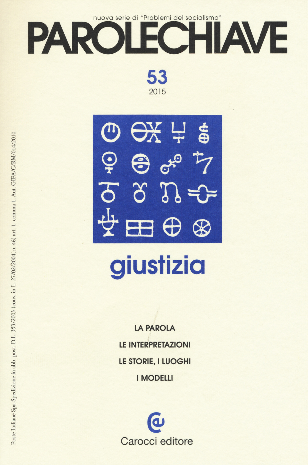 Parolechiave (2015). Vol. 53: Giustizia