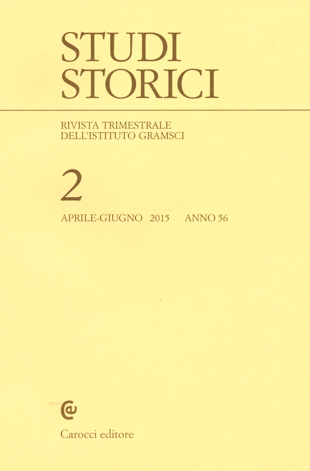 Studi storici (2015). Vol. 2