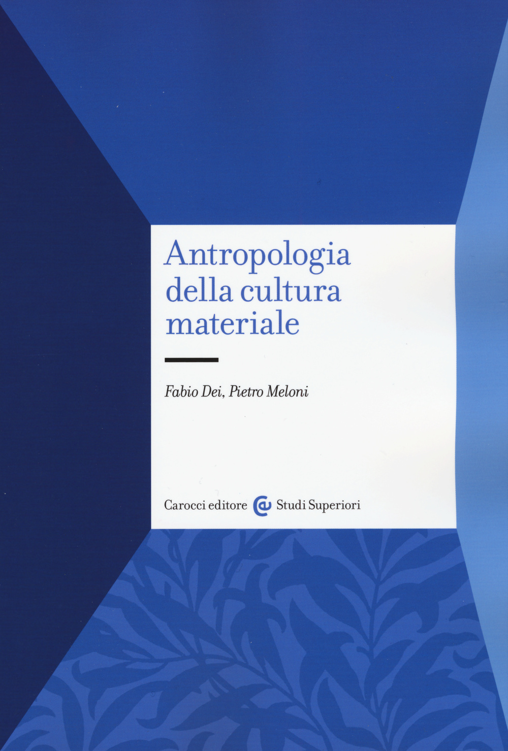 Antropologia della cultura materiale