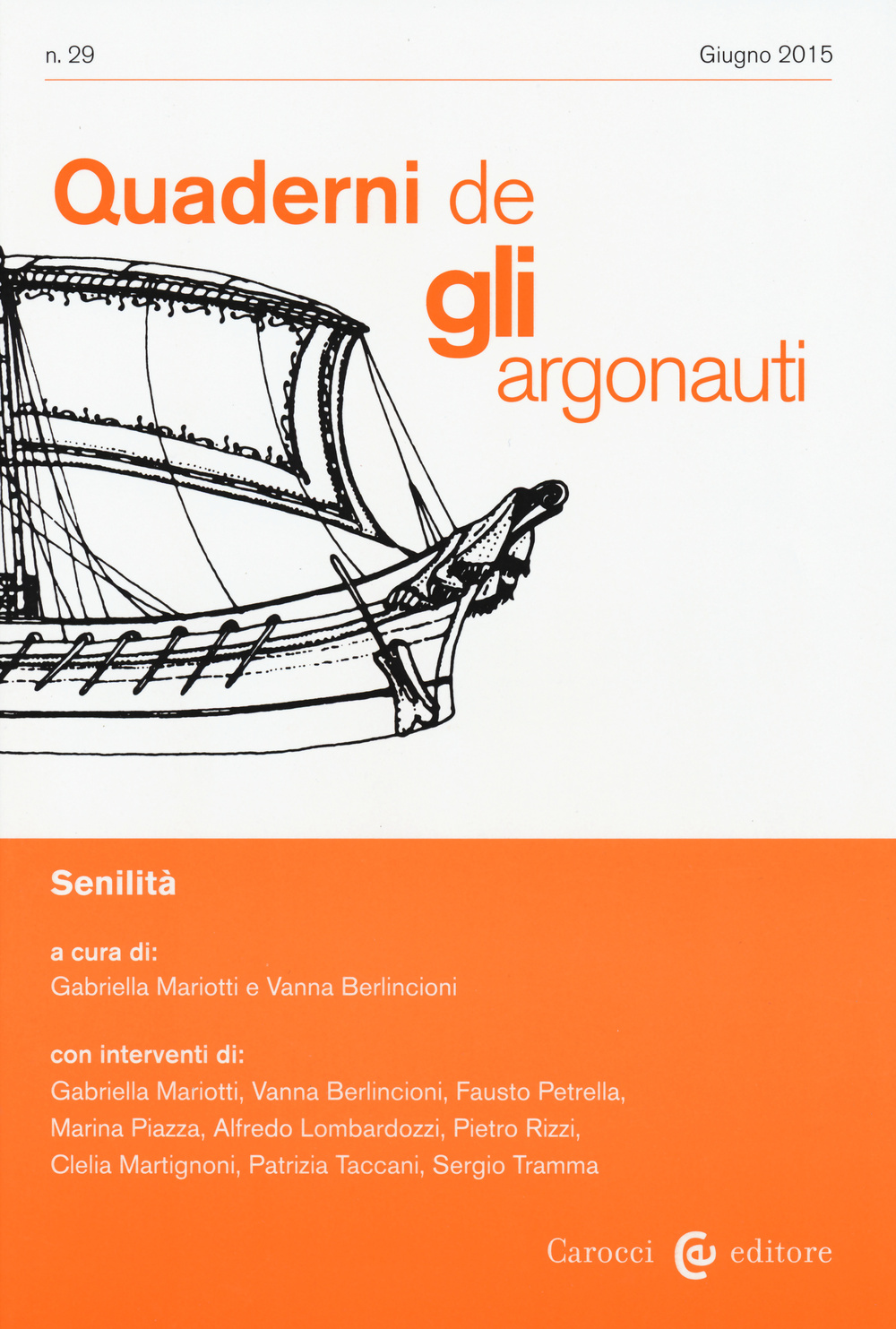 Quaderni de «Gli argonauti» (2015). Vol. 29: Senilità