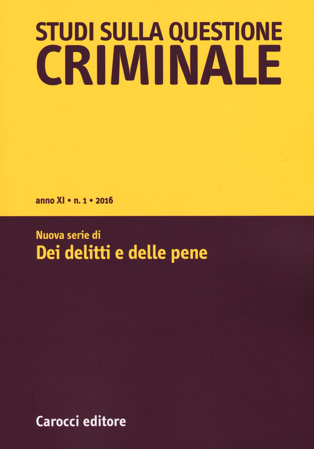Studi sulla questione criminale (2016)