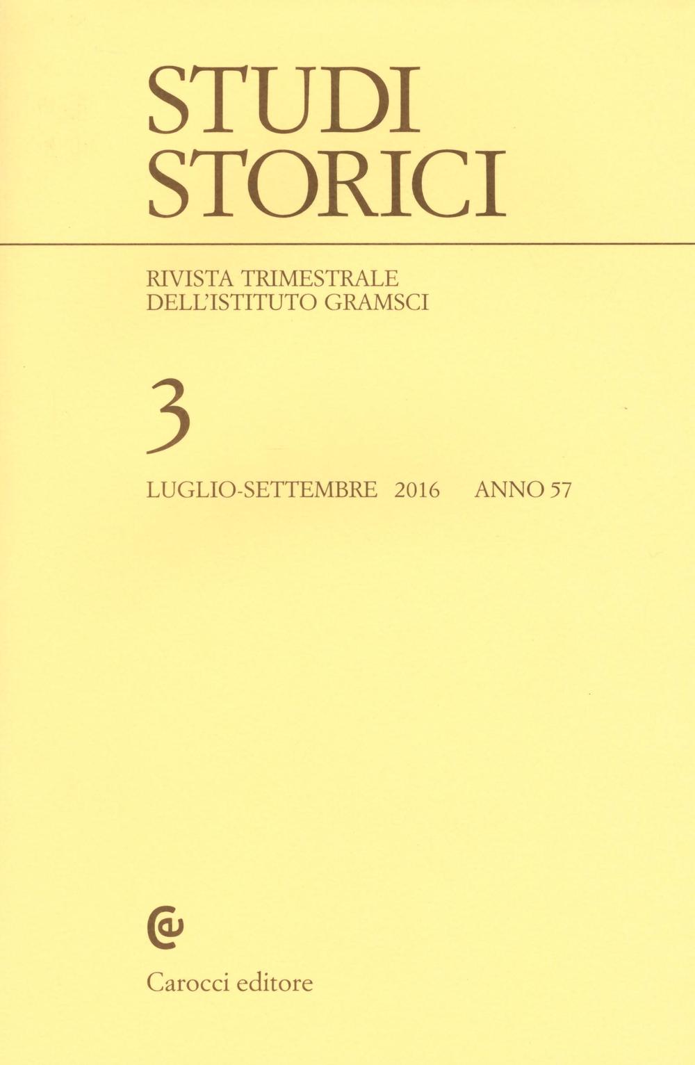 Studi storici (2016). Vol. 3
