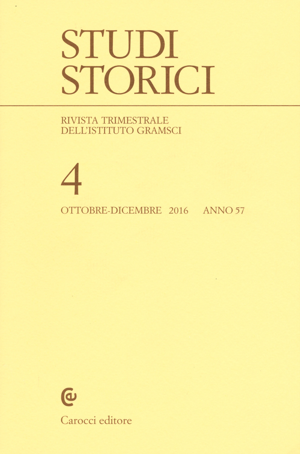 Studi storici (2016). Vol. 4