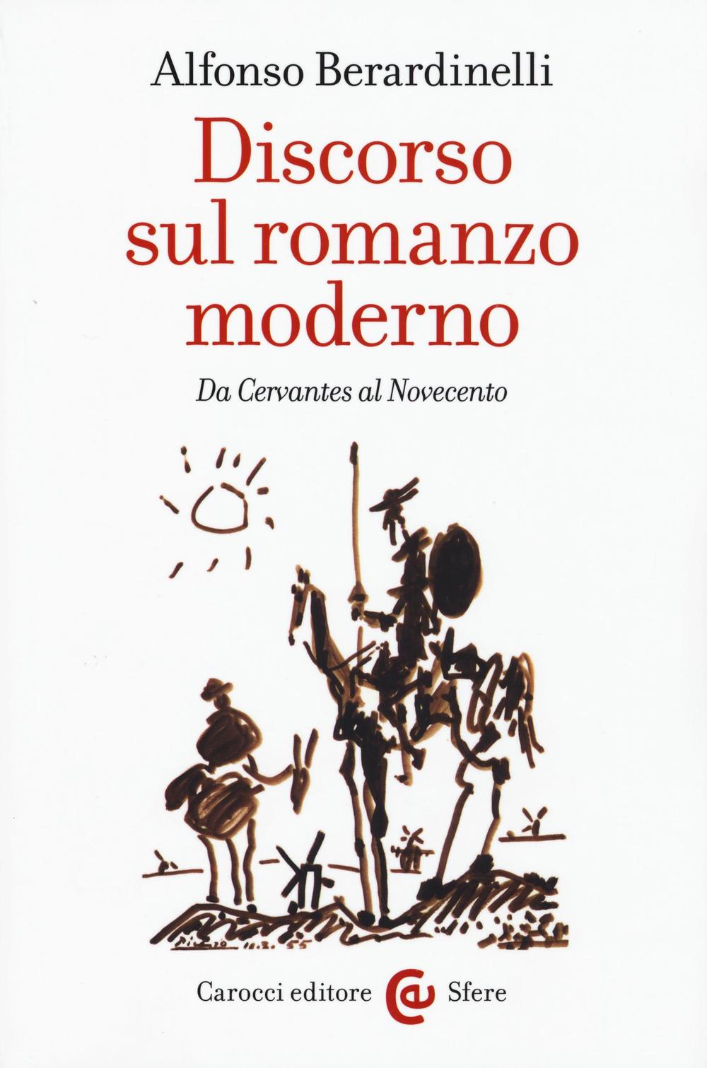 Discorso sul romanzo moderno. Da Cervantes al Novecento