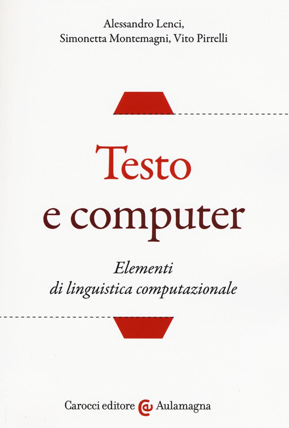 Testo e computer. Elementi di linguistica computazionale