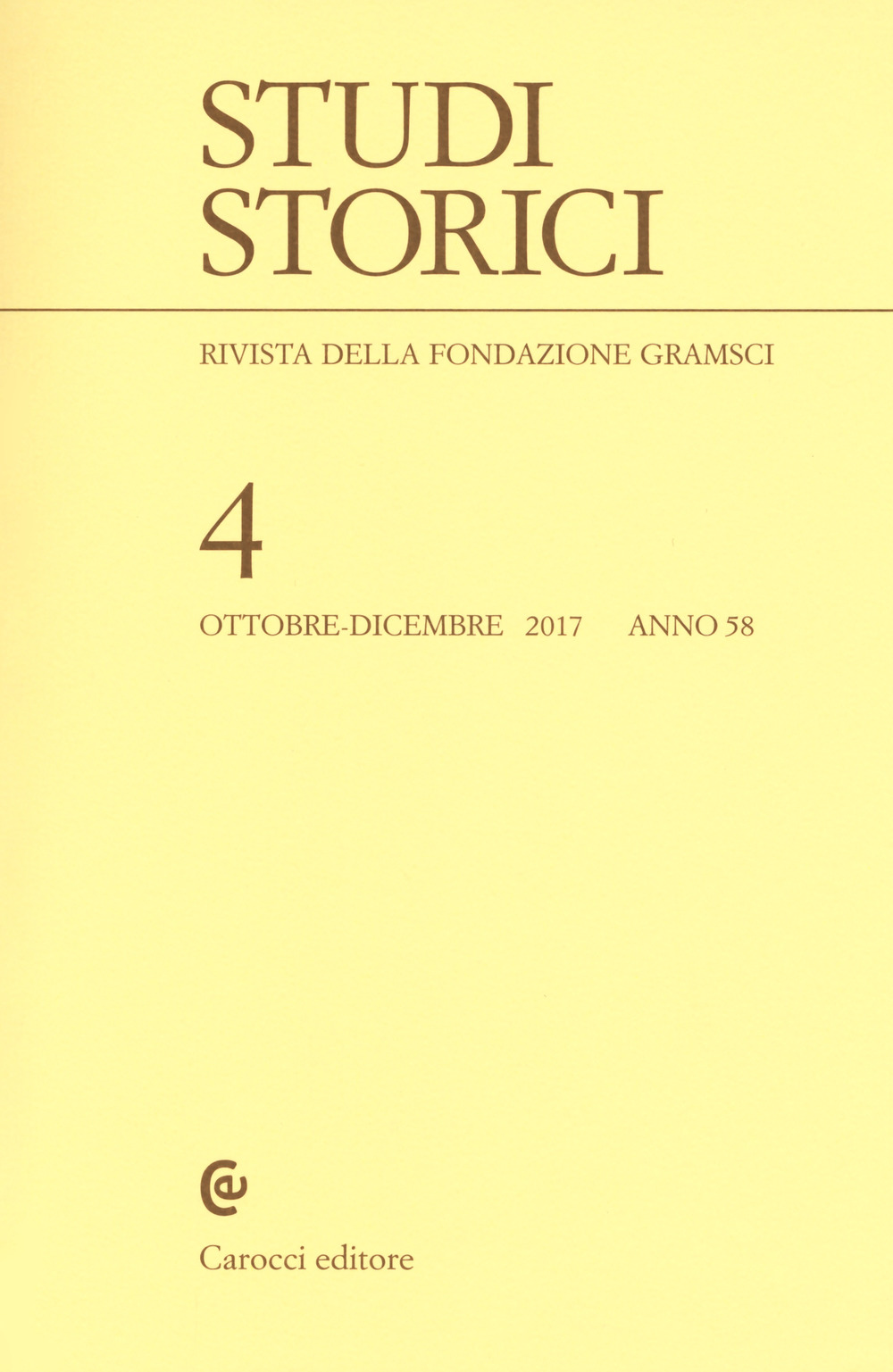 Studi storici (2017). Vol. 58