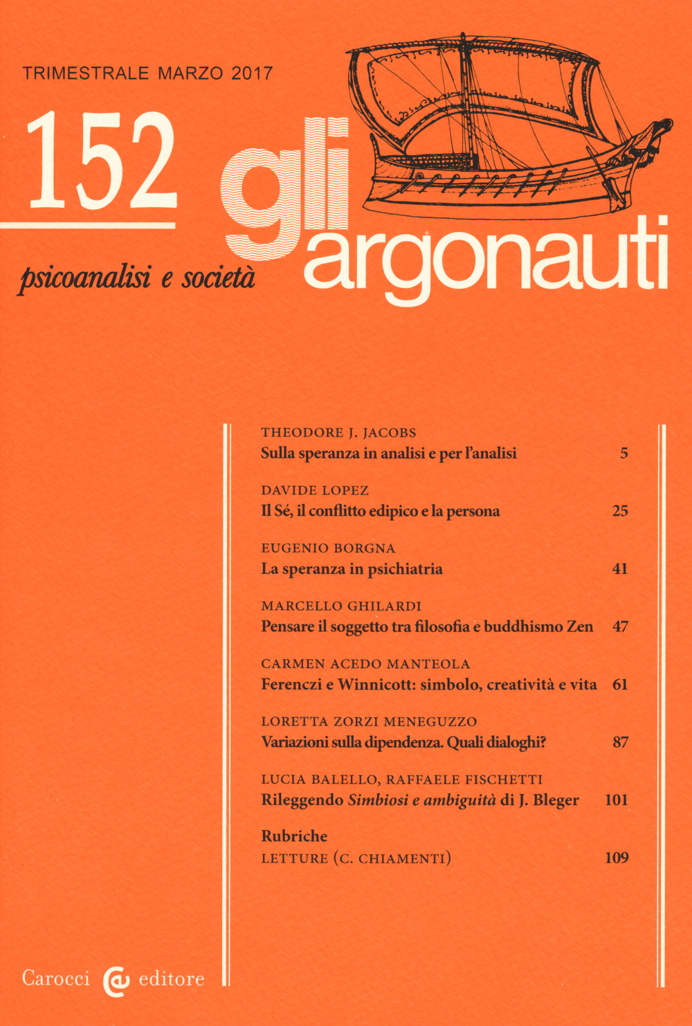 Gli argonauti (2016). Vol. 152