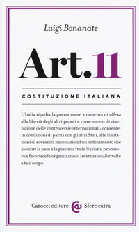 COSTITUZIONE ITALIANA ARTICOLO 11 di BONANATE LUIGI