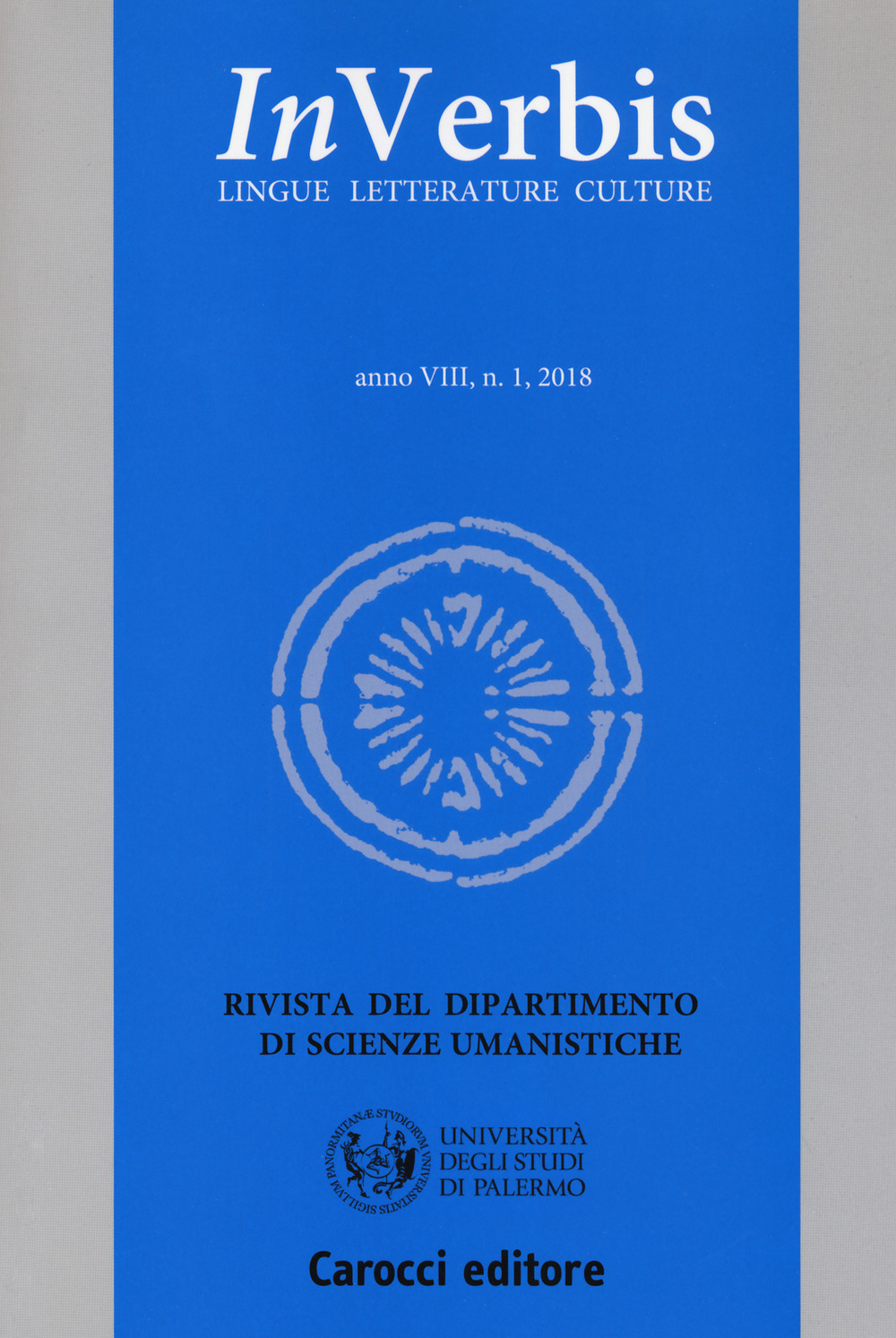 Inverbis. Lingue letterature culture (2018). Vol. 1: Translating the margin: lost voices in aesthetic discourse
