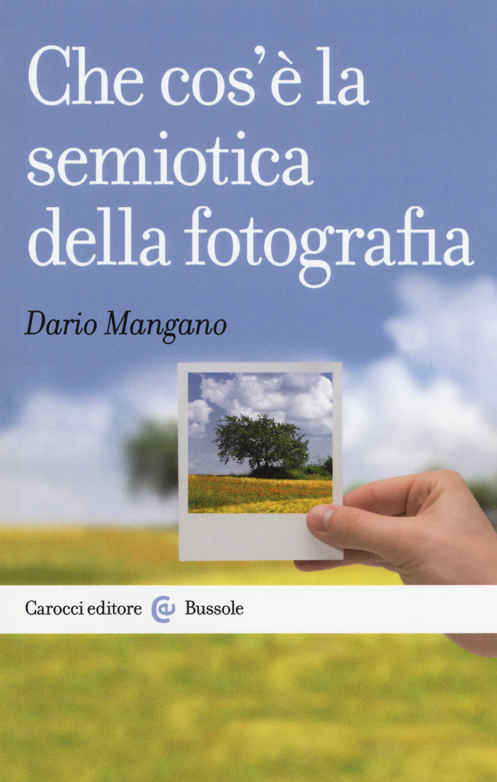 Che cos'è la semiotica della fotografia