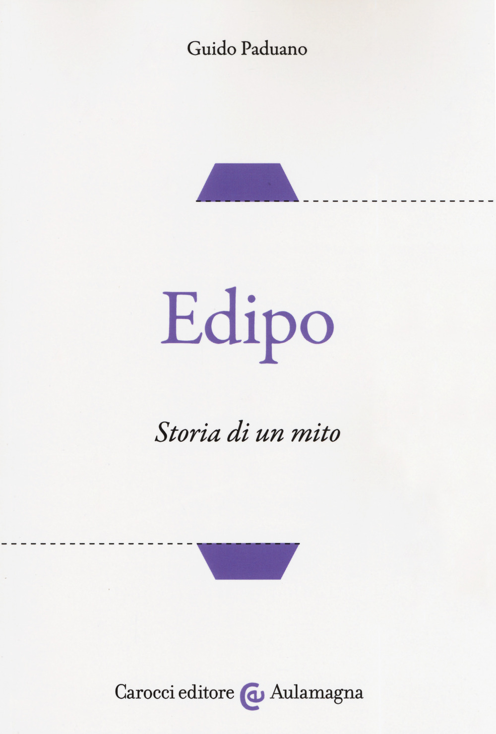 Edipo. Storia di un mito