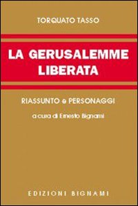 Gerusalemme. Riassunto e personaggi