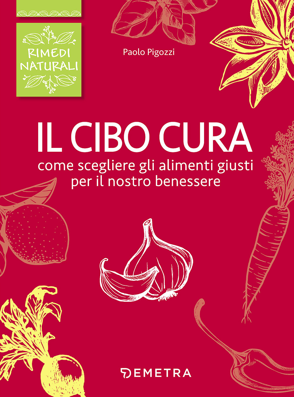 Il cibo cura!