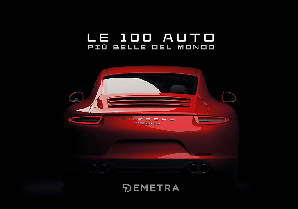 Le 100 auto più belle del mondo. Con 100 schede