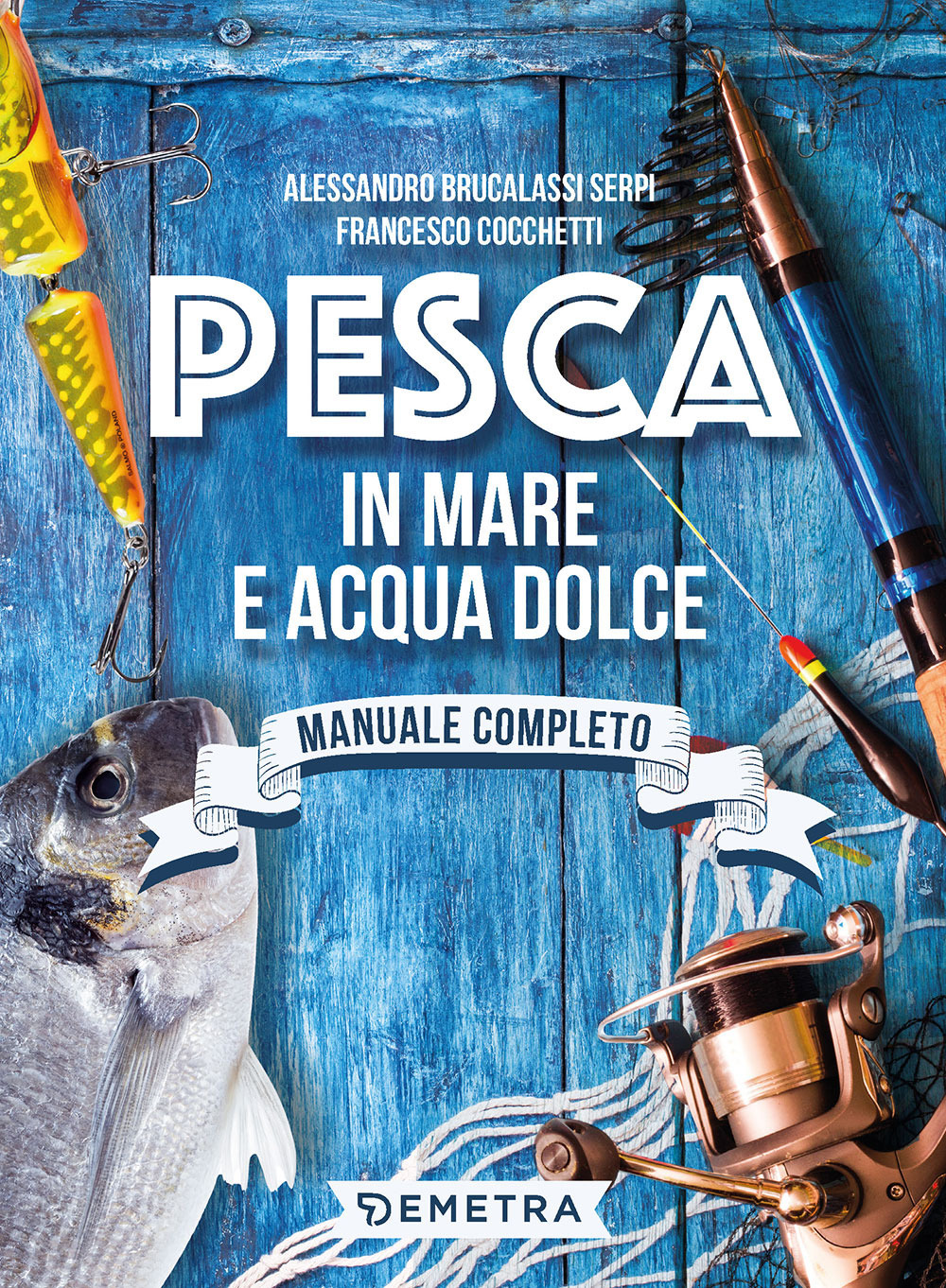 Pesca in mare e acqua dolce