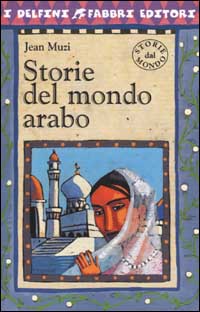 Storie del mondo arabo