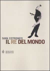 RE DEL MONDO (IL) - 9788845253904