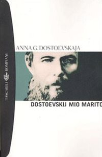 Dostoevskij, mio marito